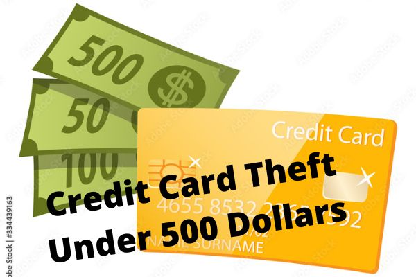 Do Police Investigate Credit Card Theft Under 500 Dollars