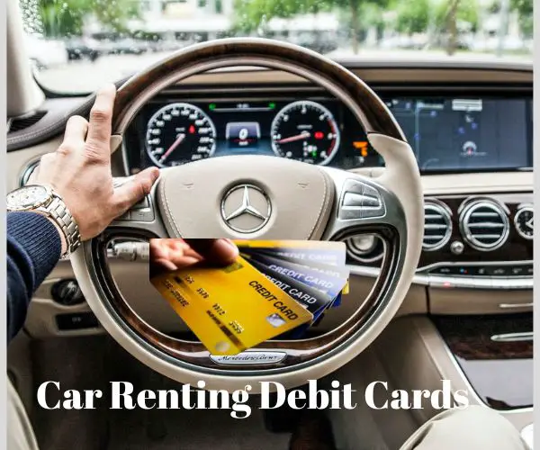 Can You Rent a Car with a Debit Card? Best Guild