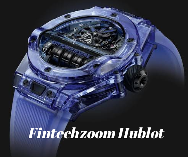 Fintechzoom Hublot