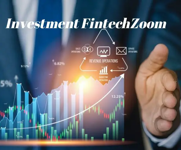 Investment FintechZoom