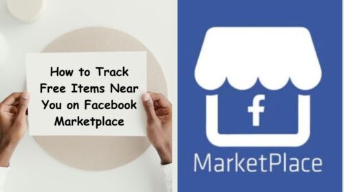 How to Track Free Items Near You on Facebook Marketplace