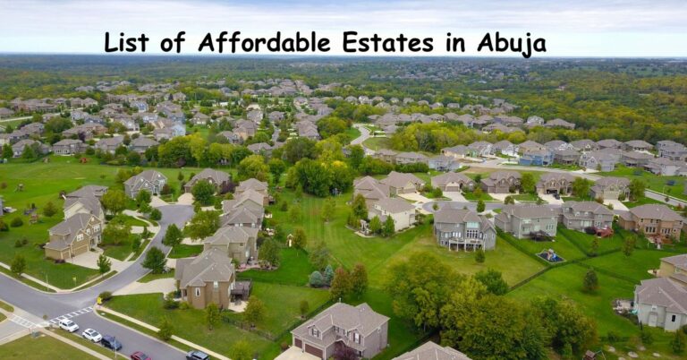 List of Affordable Estates in Abuja