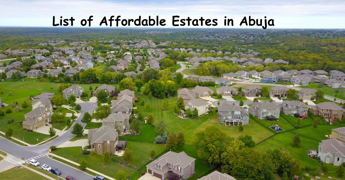 List of Affordable Estates in Abuja