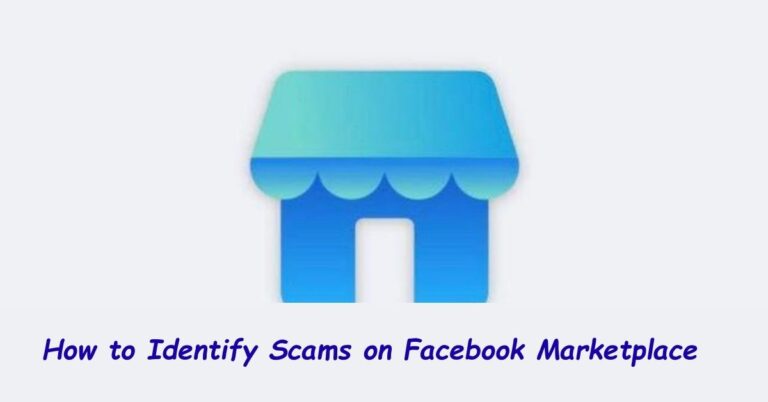 How to Identify Scams on Facebook Marketplace