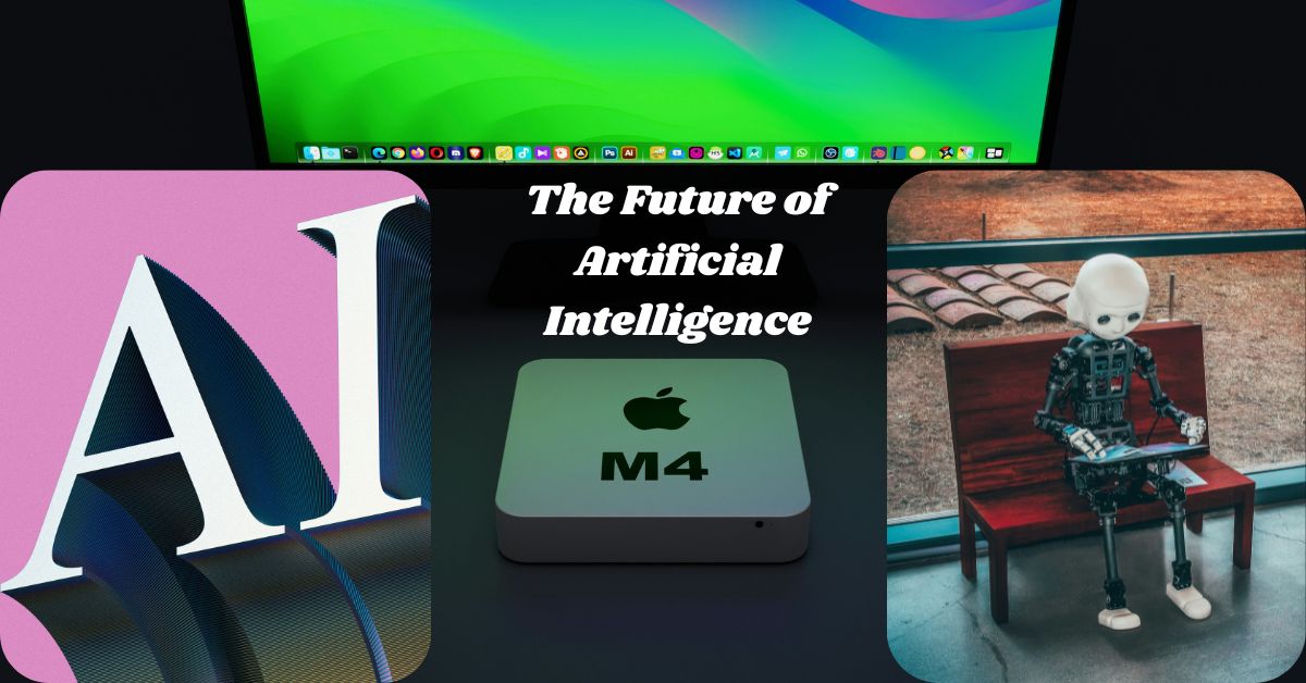 The Future of Artificial Intelligence